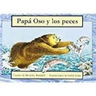 Rigby - Papa Oso Y Los Peces (Father Bear Goes Fishing): Bookroom Package (Levels 3-5)