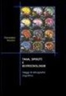 Francesco Ronzon - Taxa, spiriti e biotecnologie. Saggi di etnografia cognitiva