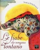 Paola Zampolli, S. O. Colombo - Le fiabe che vengono da lontano