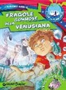 Eugenia Dami, E. Ferrari - Fragole gommose alla venusiana. Il Club del Planetario