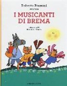 Roberto Piumini, N. Costa - I musicanti di Brema da Jacob Grimm e Wilhelm Grimm