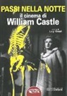 L. Cozzi - Passi nella notte. Il cinema di William Castle