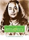 Yogananda Paramhansa, Swami Paramhansa Yogananda - Come risvegliare il tuo vero potenziale