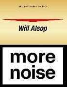Alessandra Orlandoni, Tom Porter - Will Alsop. More noise. Ediz. italiana