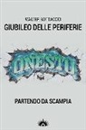 Walter Bottaccio - Giubileo delle perifierie, partendo da Scampia