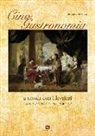 Agnese Spaziani - Cinogastronomia a tavola con i levrieri. La cucina nei loro paesi d'origine