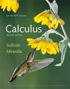 Kathleen Miranda, Michae Sullivan, Michael Sullivan - Calculus for the AP® Course