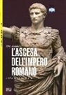 Eric Teyssier - L'ascesa dell'impero romano. 753 a.C-I secolo d.C