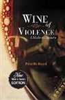 Priscilla Royal - Wine of Violence