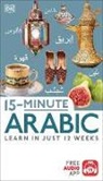 DK, DK&gt;, Inc. (COR) Dorling Kindersley - 15-Minute Arabic