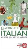 Dk, Dk Publishing, DK&gt;, Inc. (COR) Dorling Kindersley - 15-Minute Italian