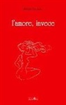 Donato Loscalzo - L'amore invece
