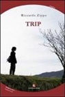 Riccardo Zippo - Trip