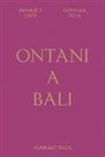Giovanna Silva, Emanuele Trevi - Ontani a Bali