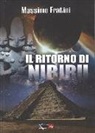 Massimo Fratini - Il ritorno di Nibiru