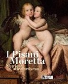 A. Craievich - I Pisani Moretta. Storia e collezionismo