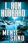 L. Ron Hubbard - Mente sana in corpo sano. Il programma di purificazione efficace