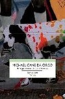 Jack London - Michael, cane da circo. In viaggio dai mari del sud all'America