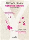 Tricia Sullivan - Selezione naturale