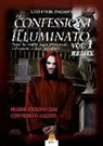 Leo L. Zagami, Leo Lyon Zagami - Le confessioni di un illuminato. Remix
