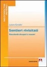Luciano Corradini - Sentieri rivisitati. Ricordando discepoli e maestri