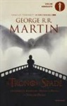 George R. R. Martin - Il trono di spade. Libro quinto delle Cronache del ghiaccio e del fuoco