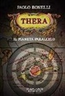 Paolo Bonelli - Thera. Il pianeta parallelo