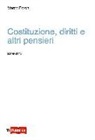 Marco Foroni - Costituzione, diritti e altri pensieri