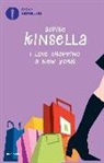 Sophie Kinsella - I love shopping a New York