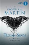 George R. R. Martin - Il trono di spade. Libro quarto delle Cronache del ghiaccio e del fuoco