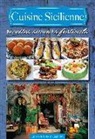 Cuisine sicilienne. Recettes saveurs festivals