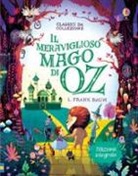 Lorena Alvarez, L. Frank Baum, L. Alvarez - Il meraviglioso mago di Oz