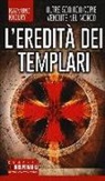 Raymond Khoury - L'eredità dei Templari