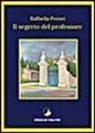 Raffaella Ferrari - Il segreto del professore