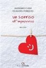 Massimo Cassi, Claudia Foresto - Un sorriso all'improvviso