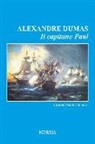 Alexandre Dumas - Il capitano Paul