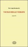 P. Luigi Berdondini - Vicolo delle vergini. Rapsodia