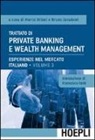 M. Oriani, B. Zanaboni - Trattato di private banking e wealth management
