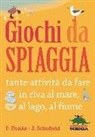 Fiona Danks, Jo Schofield - Giochi da spiaggia