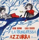 Irene Biemmi, Lucia Scuderi - La principessa Azzurra
