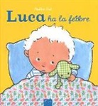 Pauline Oud - Luca ha la febbre