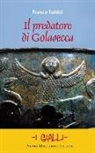 Franco Taddei - Il predatore di Golasecca