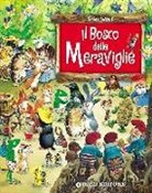 Peter Holeinone, Tony Wolf - Il bosco delle meraviglie