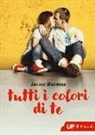 Javier Ruescas - Tutti i colori di te