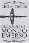 Licia Troisi - Cronache del mondo emerso. La saga completa