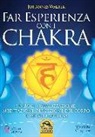 Johannes Walter - Far esperienza con i chakra
