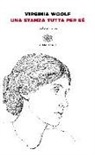Virginia Woolf, M. A. Saracino - Una stanza tutta per sé. Testo inglese a fronte