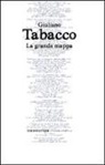 Giuliano Tabacco - La grande mappa