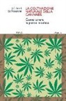 Ed Rosenthal, J. C. Stitch - La coltivazione naturale della cannabis. Come tenere le piante in salute