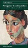 Friedrich Glauser - Annegare è il nostro destino